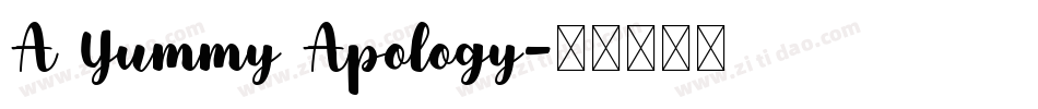 A Yummy Apology字体转换